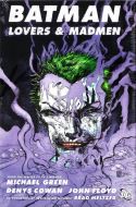 BATMAN LOVERS AND MADMEN HC