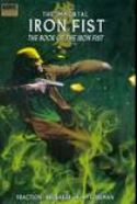 IMMORTAL IRON FIST PREM HC VOL 03 BOOK OF IRON FIST