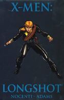 X-MEN LONGSHOT PREM HC