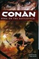 CONAN BORN ON THE BATTLEFIELD HC