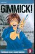 GIMMICK GN VOL 03