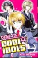 DAYS OF COOL IDOLS GN VOL 01 (MR)