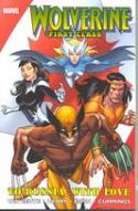 WOLVERINE TP FIRST CLASS VOL 02 TO RUSSIA WITH LOVE