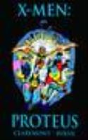 X-MEN PREM HC PROTEUS