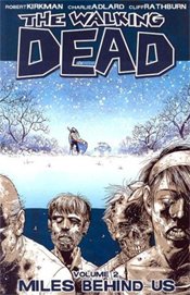 WALKING DEAD TP VOL 02 MILES BEHIND US (NEW PTG)