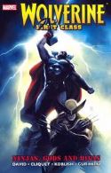 WOLVERINE FIRST CLASS TP NINJAS GODS AND DIVAS
