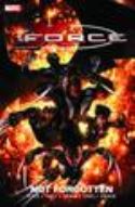 X-FORCE TP VOL 03 NOT FORGOTTEN