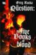 QUESTION THE FIVE BOOKS OF BLOOD TP