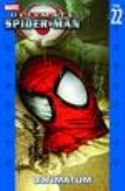 ULTIMATE SPIDER-MAN TP VOL 22 ULTIMATUM