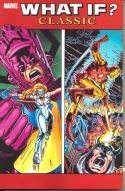 WHAT IF CLASSIC TP VOL 06