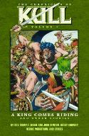 (USE APR108108) CHRONICLES OF KULL TP VOL 01 KING COMES RIDI