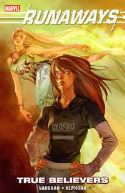 RUNAWAYS TP TRUE BELIEVERS