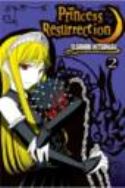PRINCESS RESURRECTION GN VOL 02 NEW PTG