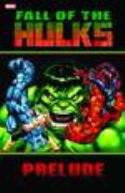 HULK FALL OF THE HULKS PRELUDE TP