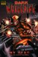 WOLVERINE DARK WOLVERINE PREM HC VOL 02 MY HERO