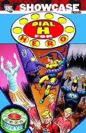 SHOWCASE PRESENTS DIAL H FOR HERO TP