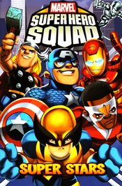 SUPER HERO SQUAD TP VOL 02 SUPER STARS DIGEST