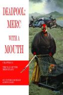 DEADPOOL MERC WITH A MOUTH #11 (OF 13)