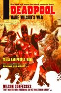 DEADPOOL WADE WILSONS WAR #2 (OF 4)