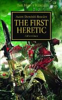 WARHAMMER 40K HORUS HERESY FIRST HERETIC