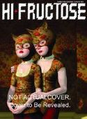 HI FRUCTOSE MAGAZINE QUARTERLY #17