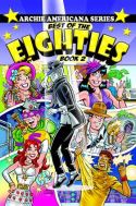 ARCHIE AMERICANA SER TP VOL 11 BEST OF 80S BOOK 2