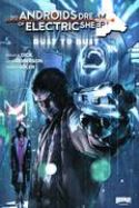 DO ANDROIDS DREAM DUST TO DUST TP VOL 01