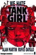 TANK GIRL WE HATE TANK GIRL TP (MR)