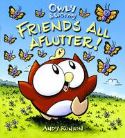 OWLY & WORMY HC FRIENDS ALL AFLUTTER