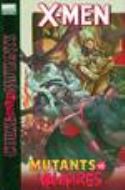X-MEN CURSE OF MUTANTS PREM HC MUTANTS VS. VAMPIRES