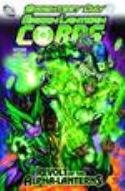 GREEN LANTERN CORPS REVOLT OF ALPHA LANTERNS HC
