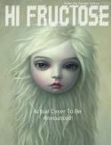 HI FRUCTOSE MAGAZINE QUARTERLY #19