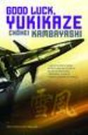 GOOD LUCK YUKIKAZE SC NOVEL (RES)