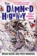 DAMNED HIGHWAY FEAR & LOATHING IN ARKHAM