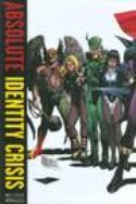 ABSOLUTE IDENTITY CRISIS HC