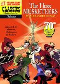CLASSICS ILLUS DLX SC VOL 06 THREE MUSKETEERS