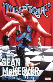 MYSTIQUE BY SEAN MCKEEVER ULTIMATE COLLECTION TP