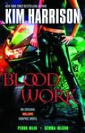 KIM HARRISON HOLLOWS HC GN VOL 01 BLOOD WORK