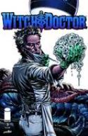 WITCH DOCTOR #3 (OF 4)