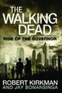 WALKING DEAD NOVEL HC VOL 01 RISE OF GOVERNOR