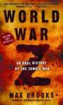 WORLD WAR Z ORAL HISTORY OF ZOMBIE WAR MMPB