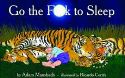 GO THE F**K TO SLEEP HC (MR)