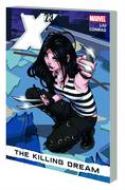 X-23 TP VOL 01 KILLING DREAM