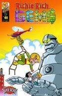 RICHIE RICH GEMS #44