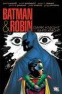 BATMAN AND ROBIN WHITE KNIGHT DARK KNIGHT HC