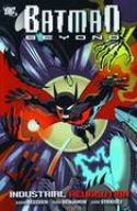 BATMAN BEYOND INDUSTRIAL REVOLUTION TP