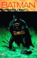 (USE APR148300) BATMAN NO MANS LAND TP VOL 02 NEW EDITION