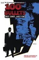 (USE SEP068078) 100 BULLETS TP VOL 01 FIRST SHOT LAST CALL (