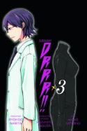 (USE JUL148452) DURARARA GN VOL 03