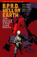 BPRD HELL ON EARTH TP VOL 04 DEVIL ENGINE & LONG DEATH